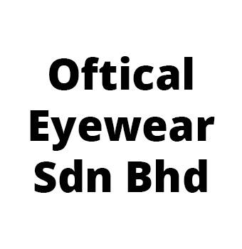 Oftical Eyewear Sdn Bhd